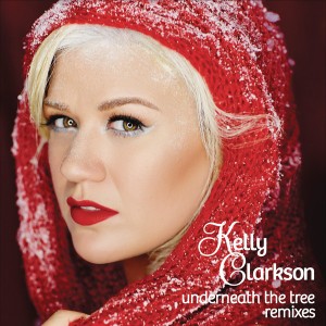 remixes: Kelly Clarkson – Underneath the Tree