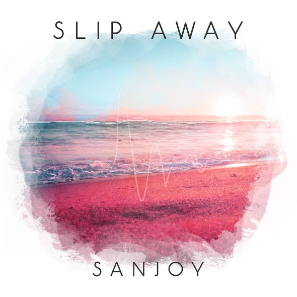 tn-Sanjoy_-_Slip_Away_Artwork