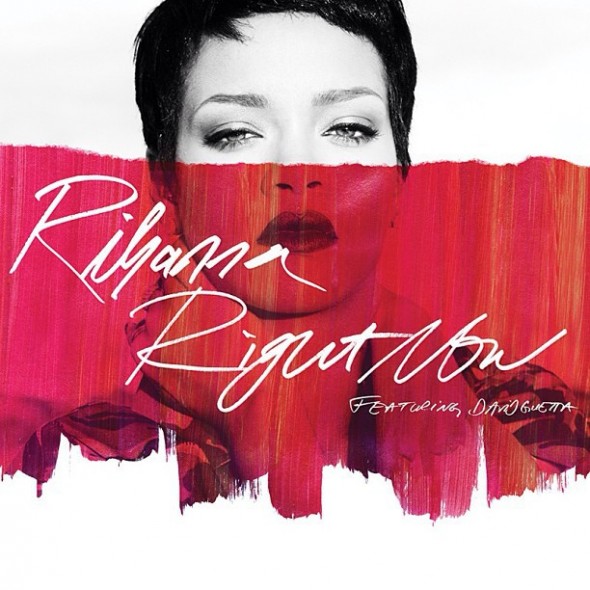Rihanna - Right Now (feat David Guetta)