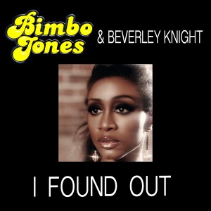 tn-Bimbo-Jones-Beverley-Knight-I-Found-Out-Cover-Art
