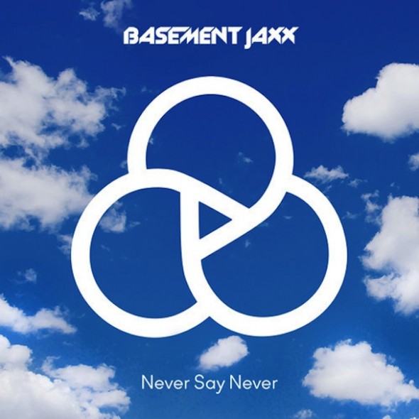 tn-Basement-Jaxx-Never-Say-Never
