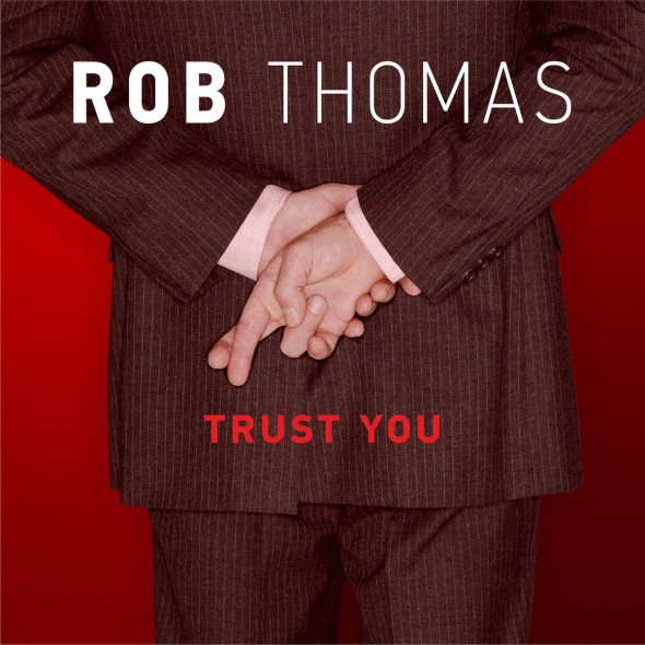 tn-robthomas-trustyou-cover1200x1200