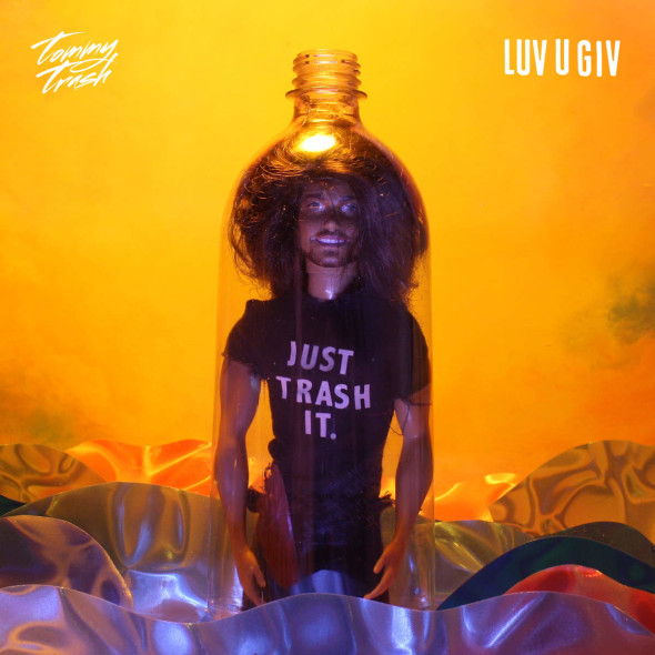 tn-tommytrash-luvyougive-cover1200x1200